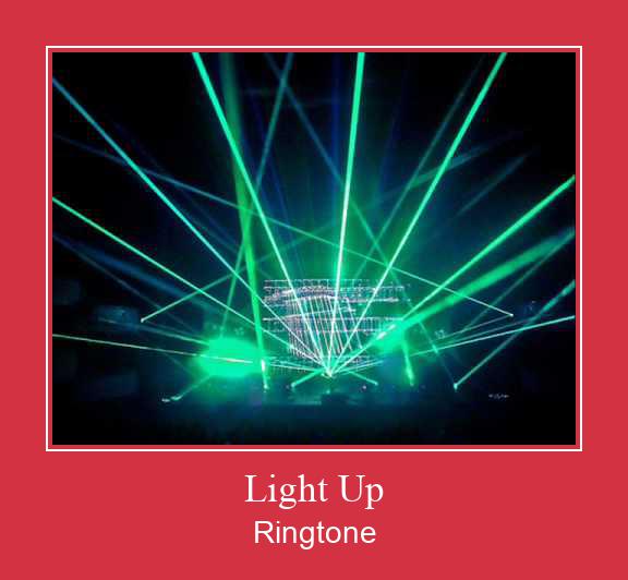 Light Up Ringtone Download pulsuz