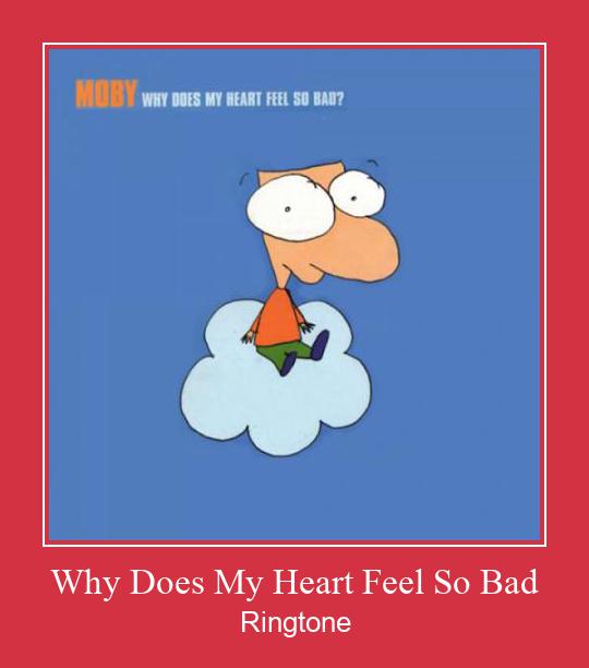 Why Does My Heart Feel So Bad Nada Dering Unduh gratis