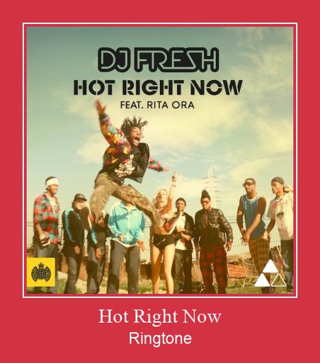 Hot Right Now ดาวน์โหลดริงโทนฟรี