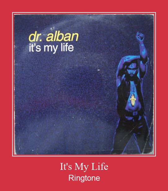 It's My Life Ringtone Download Free