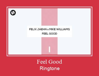 Feel Good 벨소리 다운로드 무료