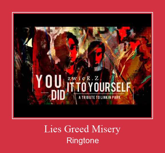 Lies Greed Misery Csengőhang letöltés ingyenes