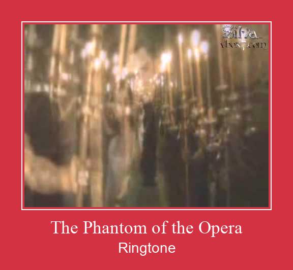 The Phantom Of The Opera రింగ్టోన్ ఉచితంగా డౌన్లోడ్ చేసుకోండి