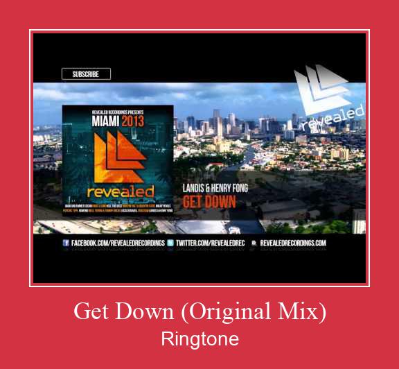 Get Down (Original Mix) צלצול הורד חינם