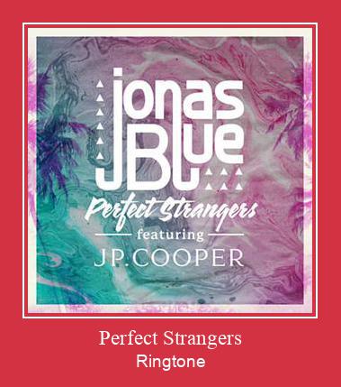 Perfect Strangers ರಿಂಗ್ಟೋನ್ ಡೌನ್ಲೋಡ್ ಉಚಿತ