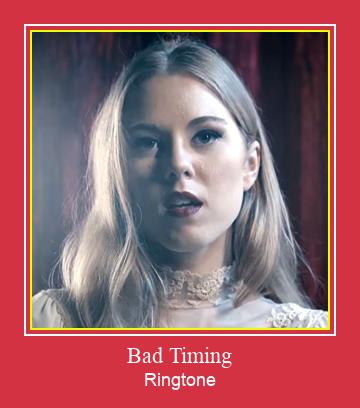 Bad Timing Ringtone Download pulsuz