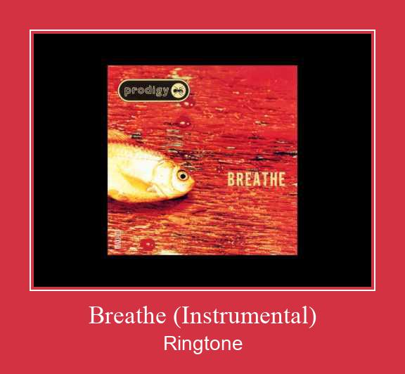 Breathe (Instrumental) Ringtone Download pulsuz