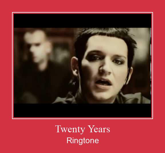 Twenty Years Ringtone Download pulsuz