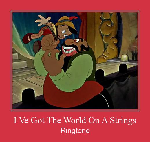 I Ve Got The World On A Strings Suoneria Download gratuito.