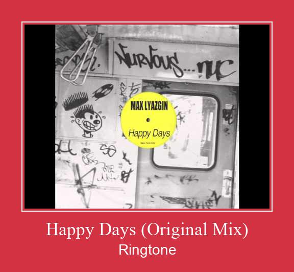 Happy Days (Original Mix) Csengőhang letöltés ingyenes