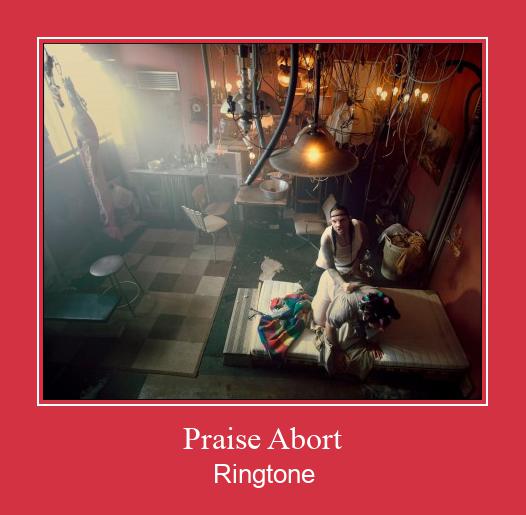 Praise Abort Ringtone atsisiųsti nemokamai