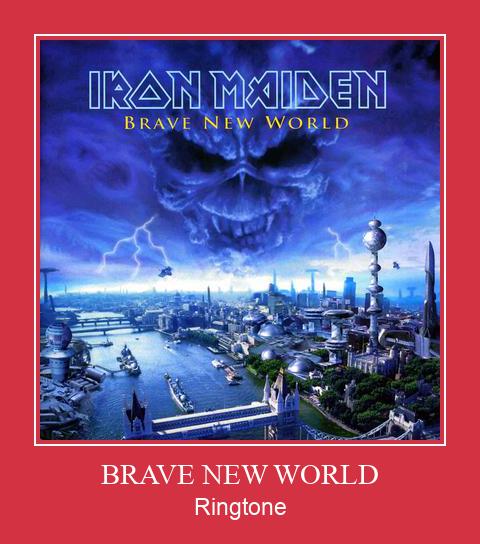 BRAVE NEW WORLD రింగ్టోన్ ఉచితంగా డౌన్లోడ్ చేసుకోండి