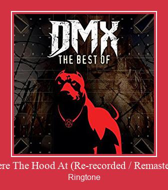 Where The Hood At (Re-recorded / Remastered) रिंगटोन मुफ्त डाउनलोड करें