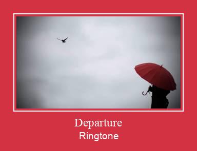Departure Nhạc chuông tải miễn phí