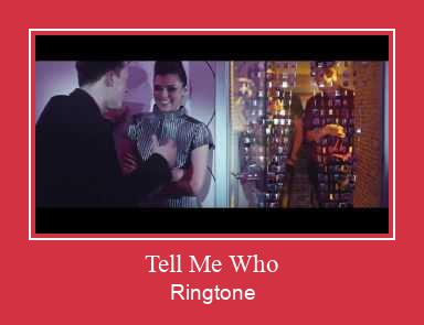 Tell Me Who Zvonenie Download Free