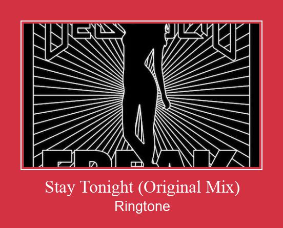 Stay Tonight (Original Mix) Ringtone Download Besplatno