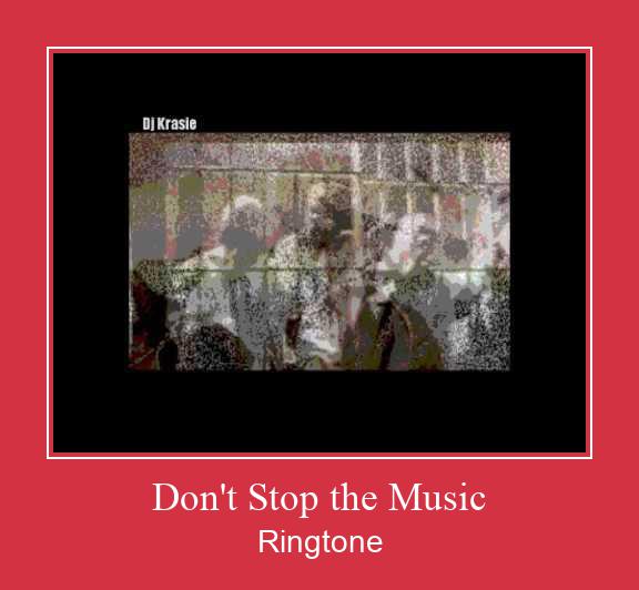 Don't Stop The Music Nhạc chuông tải miễn phí