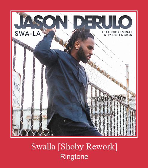 Swalla [Shoby Rework] Ringtone Download Free