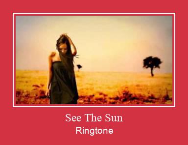 See The Sun ரிங்டோன் பதிவிறக்க இலவச