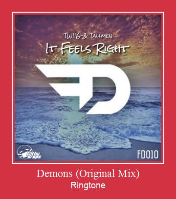 Demons (Original Mix) ரிங்டோன் பதிவிறக்க இலவச