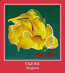 Chill Bill Ringtone Muat turun percuma.