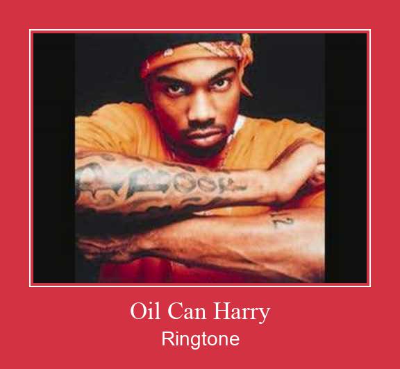 Oil Can Harry Ringtone Download pulsuz