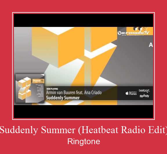 Suddenly Summer (Heatbeat Radio Edit) ringtone دانلود رایگان