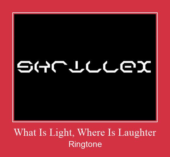 What Is Light, Where Is Laughter 着信音を無料でダウンロード