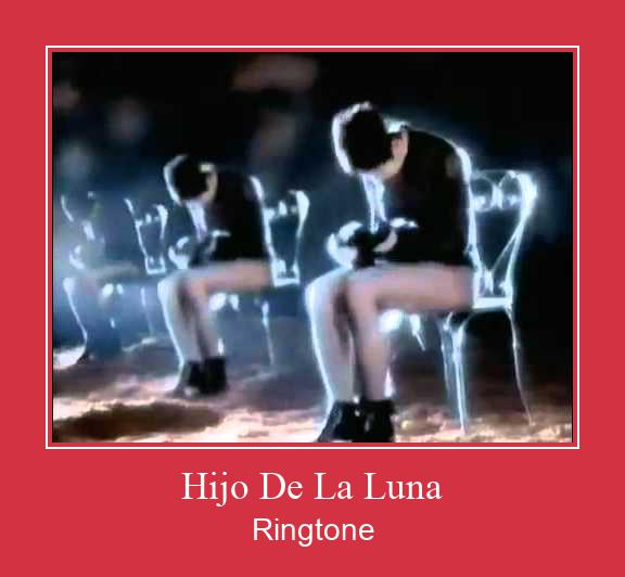 Hijo De La Luna Zil sesi indir ücretsiz