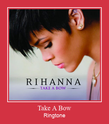 Take A Bow Ringtone Download Free