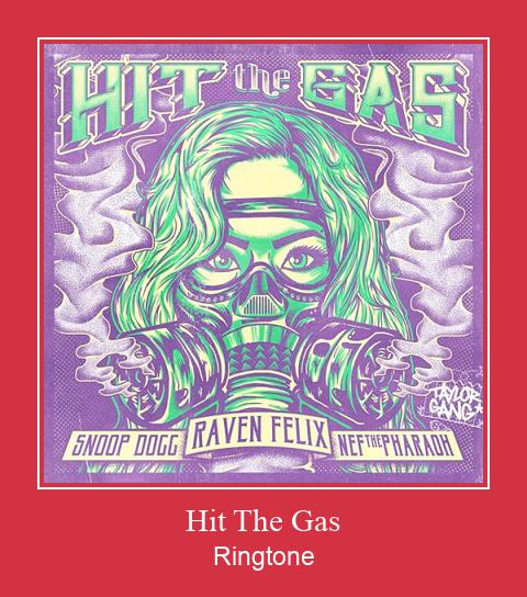 Hit The Gas ரிங்டோன் பதிவிறக்க இலவச