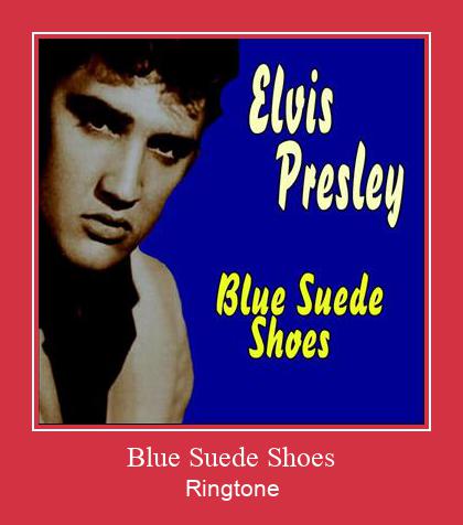 Blue Suede Shoes ringtone دانلود رایگان