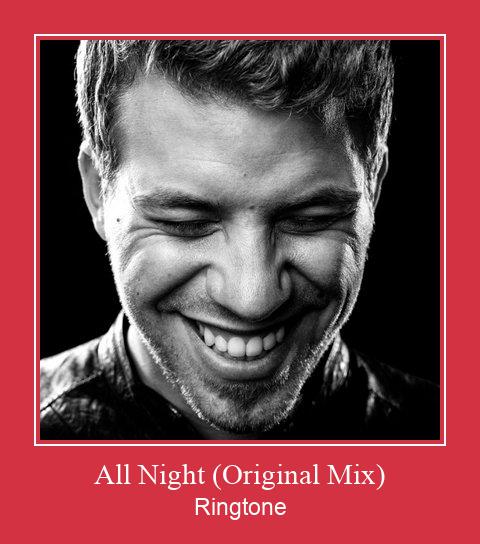 All Night (Original Mix) Nada Dering Unduh gratis