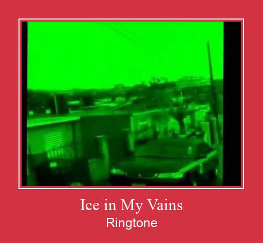 Ice In My Vains ดาวน์โหลดริงโทนฟรี
