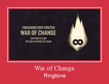 War Of Change Ringtone Download Free