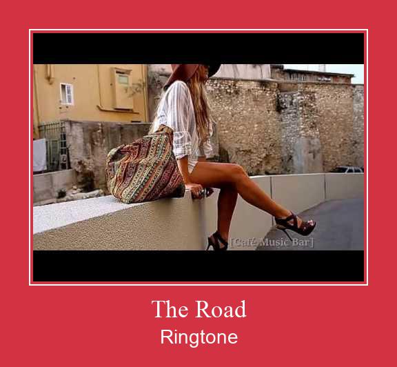 The Road ดาวน์โหลดริงโทนฟรี