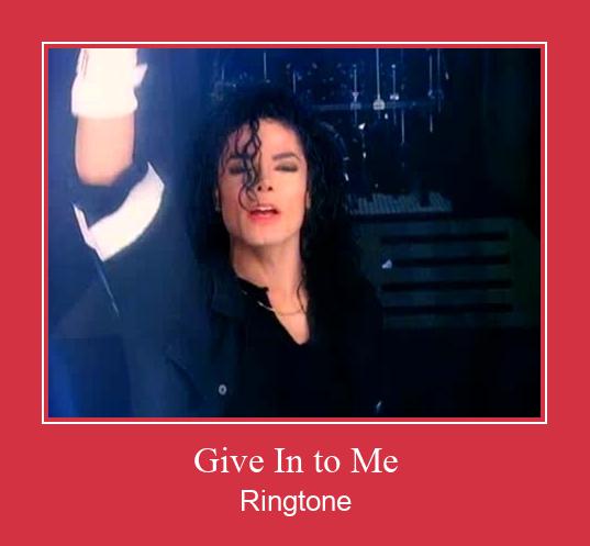 Give In To Me Ringtone Ladda ner gratis