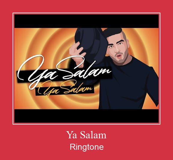 Ya Salam צלצול הורד חינם