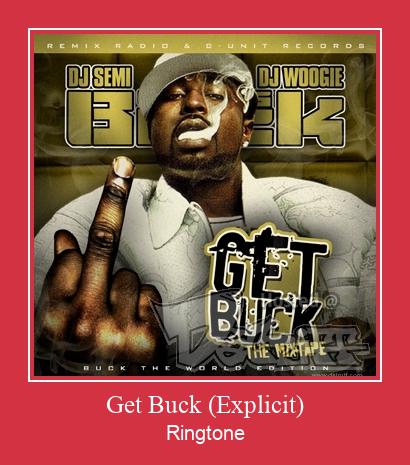 Get Buck (Explicit) Vyzvánění ke stažení zdarma