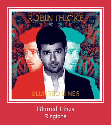 Blurred Lines ரிங்டோன் பதிவிறக்க இலவச