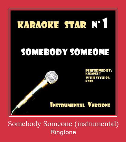 Somebody Someone (instrumental) రింగ్టోన్ ఉచితంగా డౌన్లోడ్ చేసుకోండి