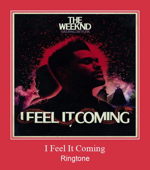 I Feel It Coming ดาวน์โหลดริงโทนฟรี