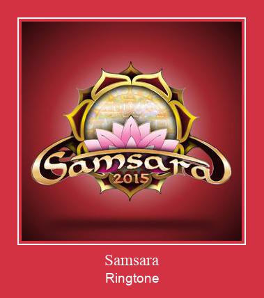 Samsara ರಿಂಗ್ಟೋನ್ ಡೌನ್ಲೋಡ್ ಉಚಿತ