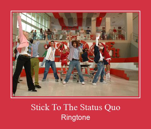 Stick To The Status Quo ரிங்டோன் பதிவிறக்க இலவச