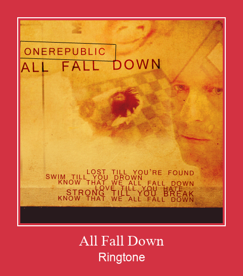 All Fall Down Ringtone atsisiųsti nemokamai