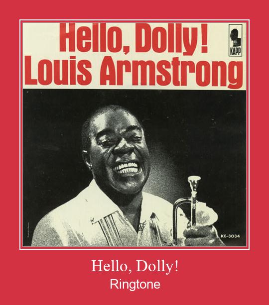 Hello, Dolly! Ringtone Lataa ilmaiseksi