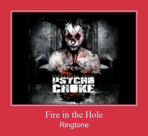 Fire In The Hole Рингтон Скачать бесплатно
