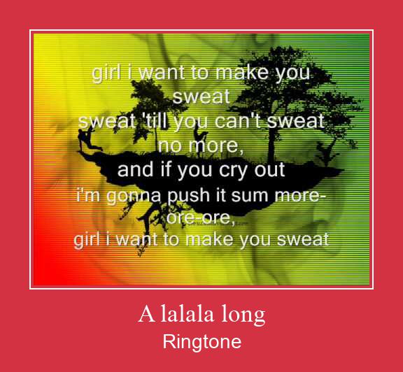 A Lalala Long Ringtone atsisiųsti nemokamai