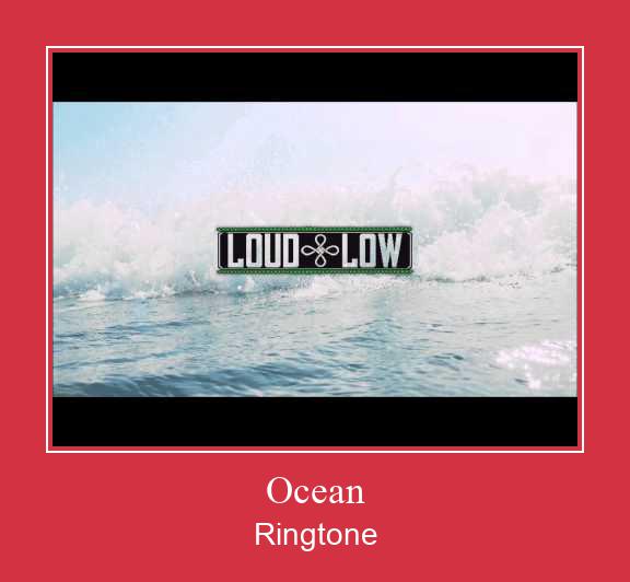 Ocean ரிங்டோன் பதிவிறக்க இலவச