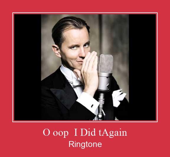 O Oop  I Did TAgain Zvonenie Download Free